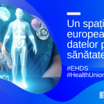 Uniunea europeană a sănătății: un spațiu european al datelor privind sănătatea pentru oameni și știință